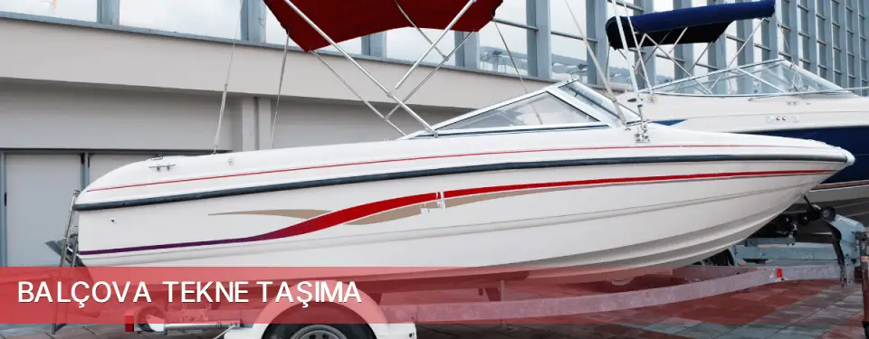 Balçova İlçemi Tekne Taşıma